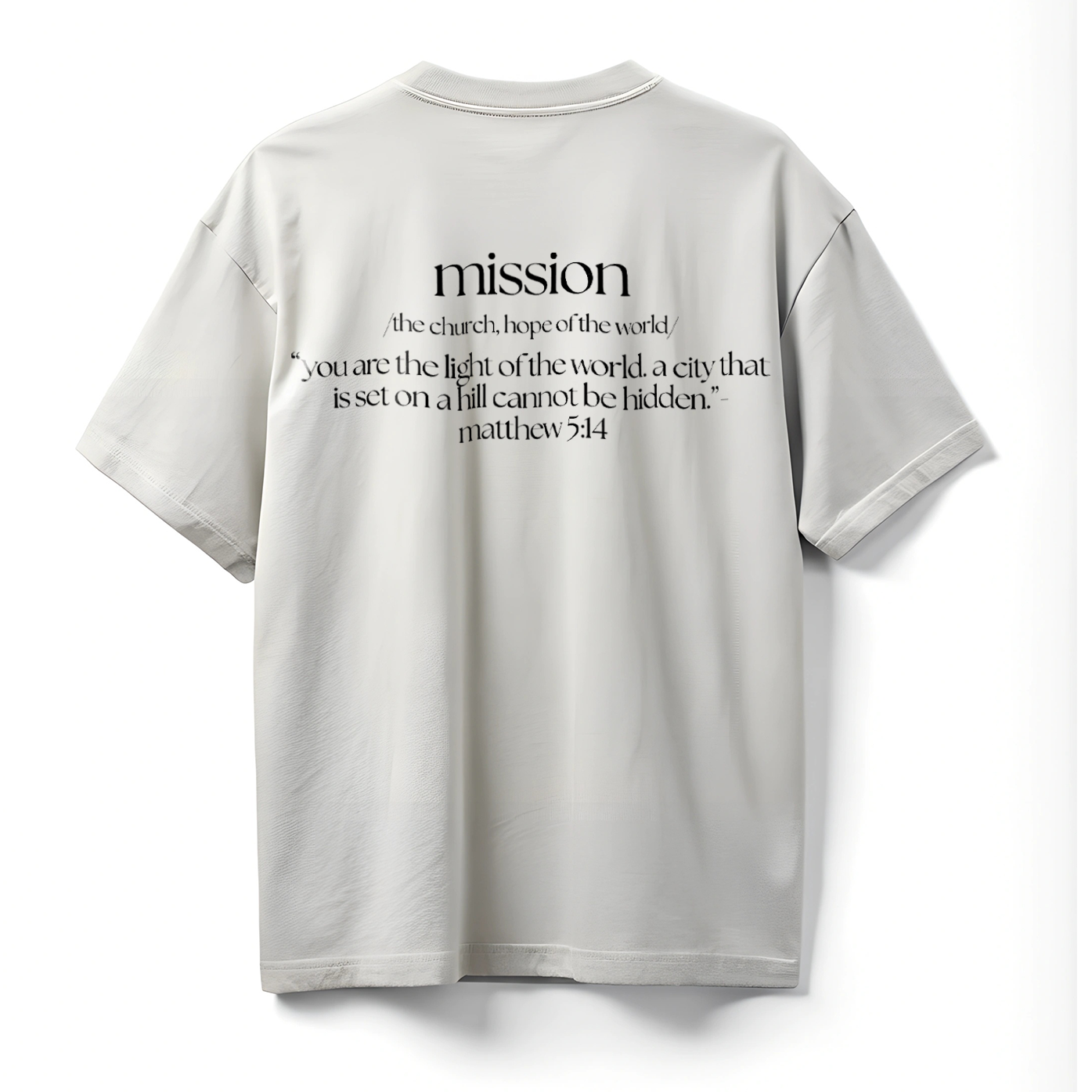 Mission - Matthew 5:14 Edition