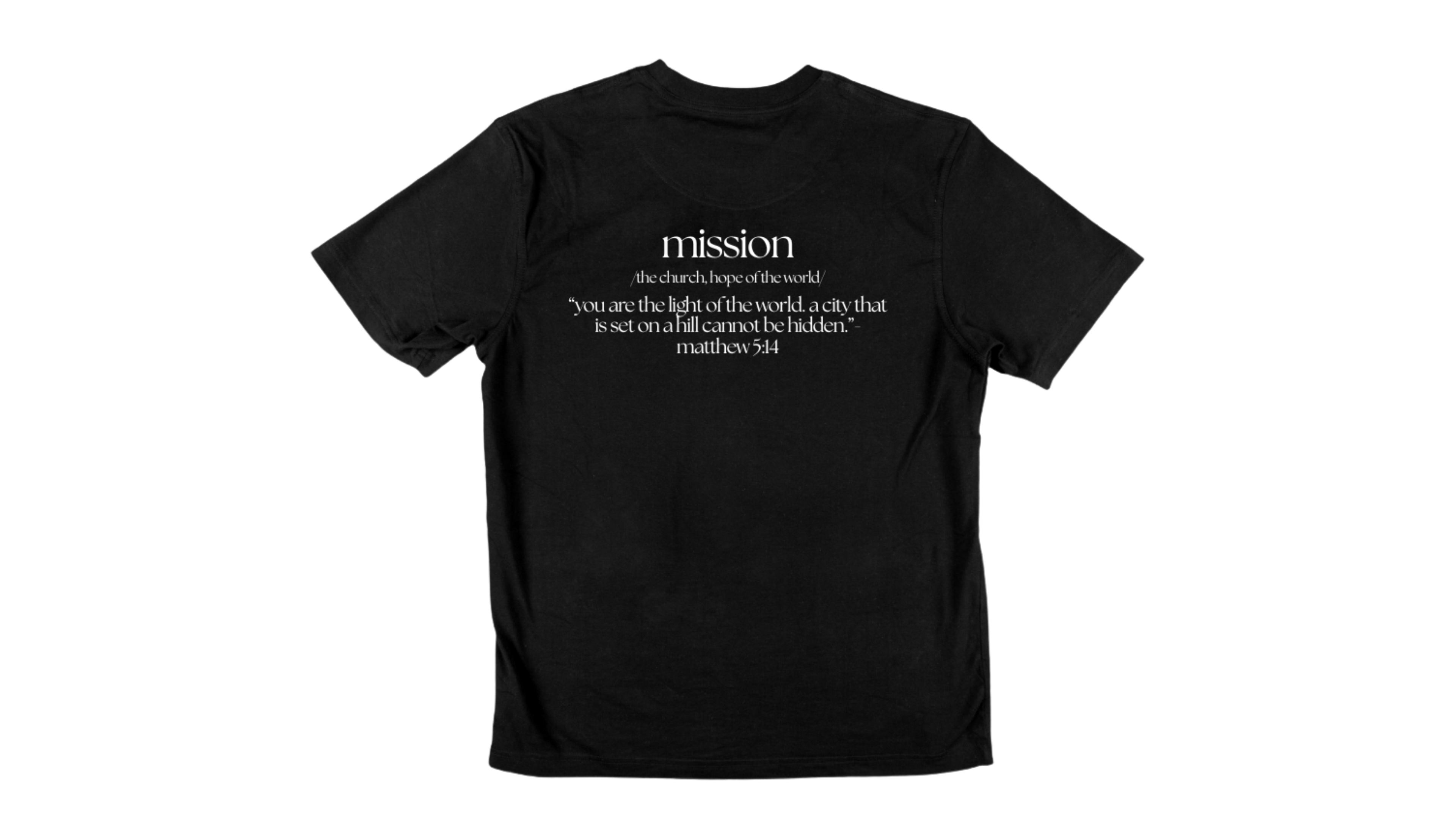 Mission - Matthew 5:14 Edition